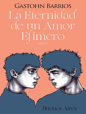 cover image of La Eternidad de un Amor Efímero (Buenos Aires)